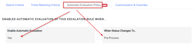 Configuring an Escalation Rule for Automatic Evaluation