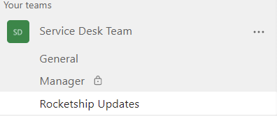 Our new Rocketship Updates Channel in MS Teams